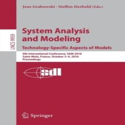 System Analysis and Modeling. Technology-Specific Aspects of Mode