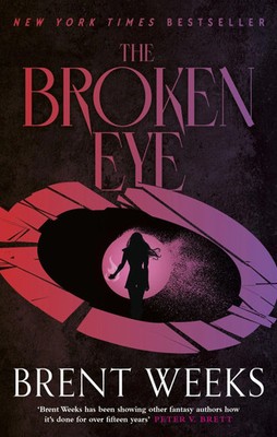 Lightbringer 3. The Broken Eye | Brent Weeks | Taschenbuch | Lightbringer | 2024