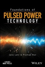 Jane Lehr Pralhad Ron Le Foundations of Pulsed Power Tec (Hardback) (US IMPORT)