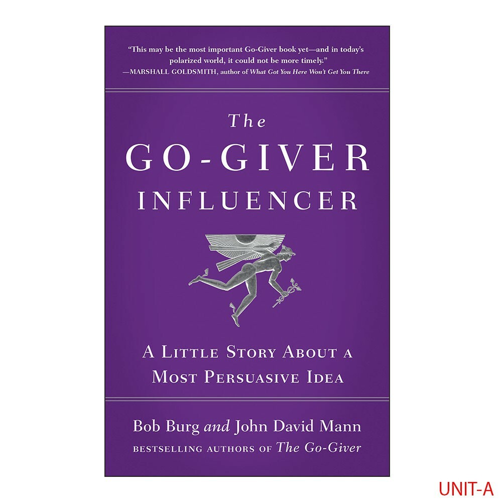 Go-Giver Influencer, The By A Little Story By Bob Burg Hardcover NEW - Image 4