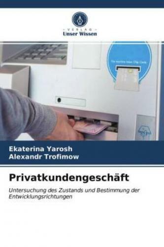 Thumbnail - Privatkundengeschäft Untersuchung Des Zustands Und Bestimmung Der