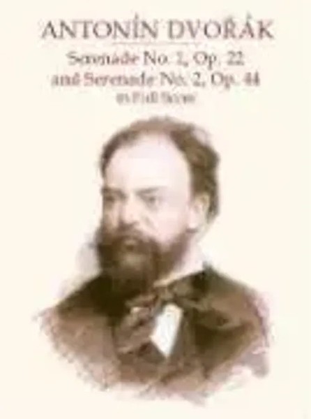Serenade N. 1, Op. 22 And Serenade N. 2, Op. 44 | Antonin Dvorak (U. A.) | Buch-image