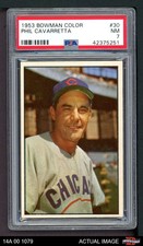 1953 Bowman #30 Phil Cavarretta Cubs PSA 7 - NM