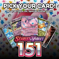 Pokémon 151 - Choose Your Card - Reverse Holo, Rare, EX, IR+ - NM