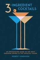 Robert Simonson | 3-Ingredient Cocktails | Buch | Englisch (2017)