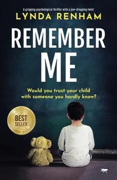 Remember Me A Gripping Psychological Thriller With A Jaw-Dropping Twist Renham-image