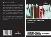 GlóRia Maria De FrançA (U. A.) | Bioceramic Cements | Taschenbuch | Englisch