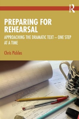 PREPARING FOR REHEARSAL by PICKLES CHRIS Paperback Self Help Business