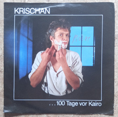 CBS   Krischan 100 Tage vor Kairo 7'' Single Vinyl 45 U/min 1984 