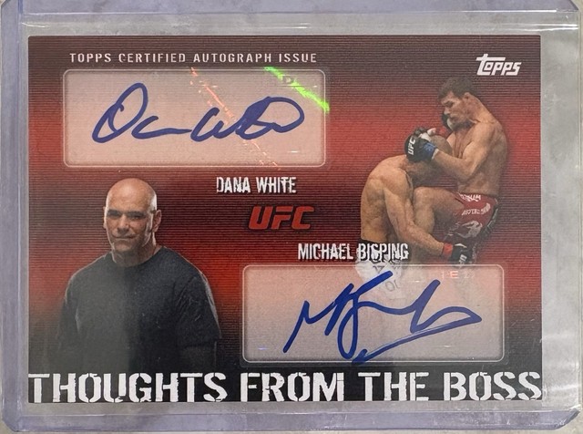 2010 Topps UFC Michael Bisping / Dana White Thoughts From The Boss Dual Auto /25
