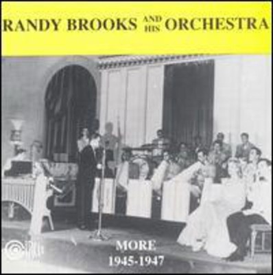 Randy Brooks - More 1945-1947 [New CD]