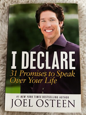 I Declare : 31 Promises to Speak over Your Life by Joel Osteen (2012, Hardcover)