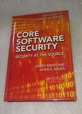 Core Software Security: Security at the Source