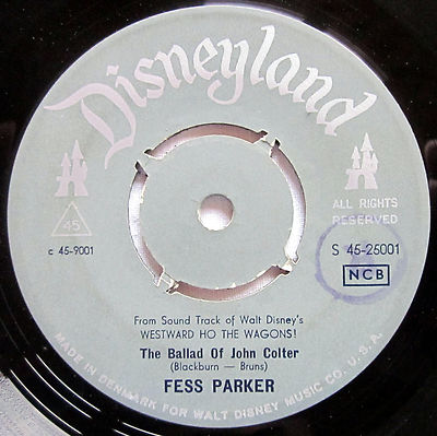 7'' Vinyl -  WRINGLE WRANGLE / THE BALLAD OF JOHN COLTER - Fess Parker