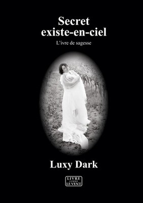 Luxy Dark | Secret existe-en-ciel | Taschenbuch | Französisch (2025)