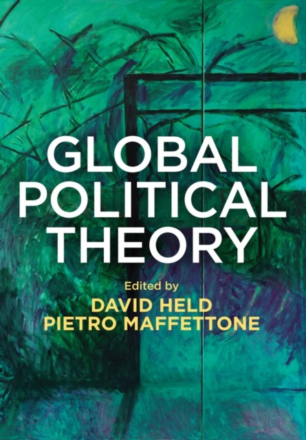 Global Political Theory (Paperback Book)