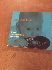 Al Hood Plays the Writing of Dave Hanson CD Just A Little Taste 2008
