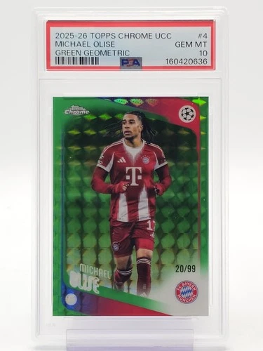 MICHAEL OLISE 2025-26 TOPPS CHROME UCC GREEN GEOMETRIC /99 #4 PSA 10 Q6529