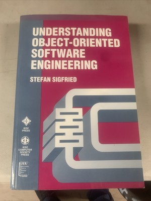 Understanding Object-Oriented Software Engineering: A Practical Approach (IEEE 