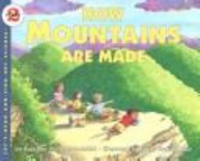 How Mountains Are Made (LET'S-READ-AND-FIND-OUT SCIENCE BOOKS)