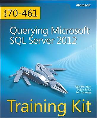 Querying Microsoft (R) SQL Server (R) 2012: Training Kit (Exam 70-461) by Dejan - Picture 1 of 1