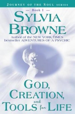 God, Creation, and Tools for Life (Journey of the Soul Series: Book 1) - GOOD
