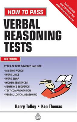 How to Pass Verbal Reasoning Tests: Tests Involving Missing Words, Word Links, W
