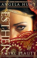 Angela Hunt - Esther Royal Beauty - Paperback - G245Z