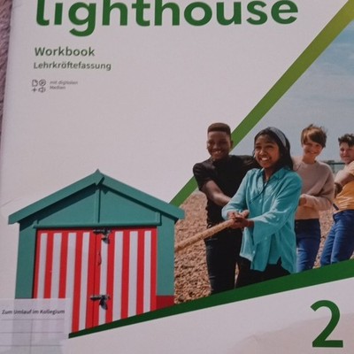 Lighthouse Workbook 2 Lehrerausgabe/Lehrkräftefassung Arbeitsbuch Englisch