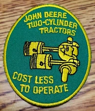 Vintage JOHN DEERE Patch TWO CYLINDER TRACTORS COST LESS TO OPERATE HTF