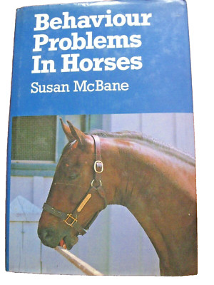 Behaviour Problems in Horses McBane Behavior Vices Cribbing Refusals Hoof HCDJ
