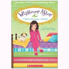 Whatever After #11: Two Peas In A Pod by Sarah Mlynowski 2024 Paperback New