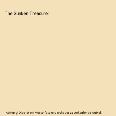 The Sunken Treasure, Marian J. A. Jackson