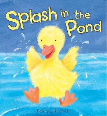 Padded Animal Board Book: Splash in the Pond by  140758880X FREE Shipping