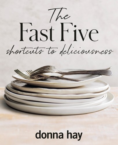 Donna Hay The Fast Five (Copertina rigida) - Foto 1 di 1