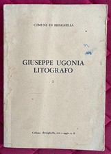 GIUSEPPE UGONIA LITOGRAFO - Brisighella 1975