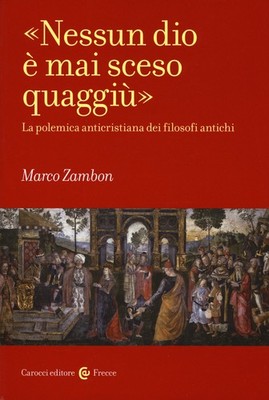''Kein Gott ist jemals hier runtergekommen.'' Die antichristliche Polemik der Philosophen a...