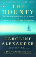 The Bounty: The True Story of the Mutiny on the Bounty - Paperback - GOOD
