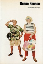 Duane Hanson by Martin H. Bush - Art Photography - Monograth Companion to Exhib