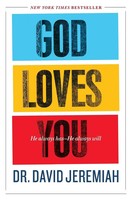 God Loves You He Always Has--He Always Will David Jeremiah Taschenbuch Englisch