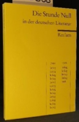 Zero Hour in German Literature Selected Texts Jürgen Schröder: