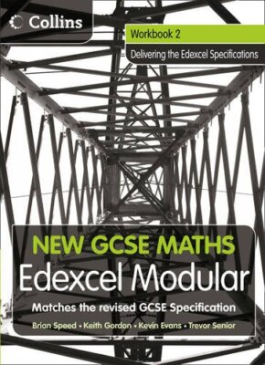 Workbook 2: Edexcel Modular (B) (New GCSE Maths)