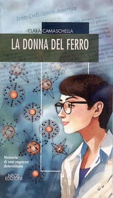 Neues Buch - Clara Camaschella - Die eiserne Frau. Erinnerungen eines Mädchens Det