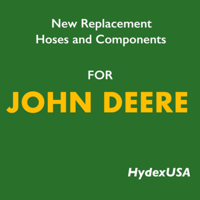 AT406826 Hydraulic Hose UPGRADE for John Deere - EXCEEDS FACTORY SPECS 