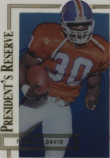 1996 Collector's Edge President's Reserve Terrell Davis #58 - 1 of 2