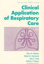 Clinical Applications of Respiratory Care
