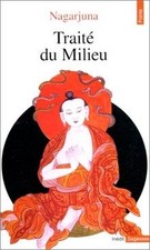 Traité du milieu von Nagarjuna | Buch | Zust...