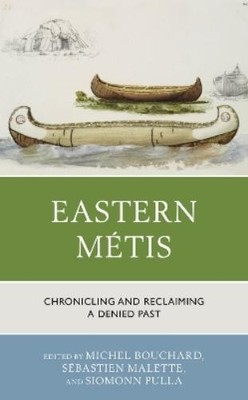 Jo-Anne Muise Lawless Eastern Métis (Gebundene Ausgabe)