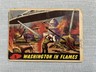 1962 Topps Bubbles Mars Attacks! Washington In Flames #5