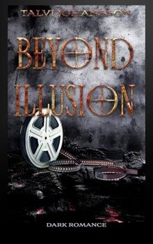 Beyond Illusion: Romance Thrill von Johansson, Talvi | Buch | Zustand sehr gut